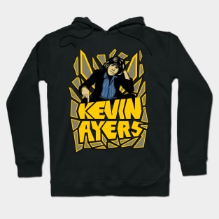 Kevin Ayers Hoodie